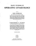 Cover of: Shaw's textbook of operative gynaecology.