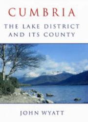 Cover of: Cumbria: The Lake District and Its County