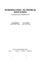 Cover of: Introduction to physical education | Leonard H. Kalakian