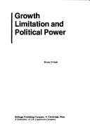 Cover of: Growth limitation and political power