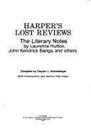 Cover of: Harper's lost reviews: The literary notes