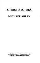 Cover of: Ghost stories by Michael Arlen