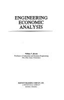 Cover of: Engineering economic analysis | William Thomas Morris
