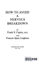 Cover of: How to avoid a nervous breakdown by Frank Samuel Caprio
