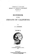 Cover of: Handbook of the Indians of California. by A. L. Kroeber