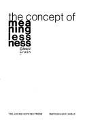 Cover of: The concept of meaninglessness.