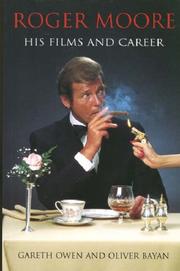 Cover of: Roger Moore by Gareth Owen, Oliver Bayan