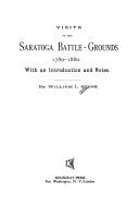Visits to the Saratoga battle-grounds, 1780-1880 by William L. Stone, William L. Stone