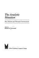 Cover of: The analytic situation: how patient and therapist communicate.