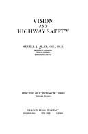 Cover of: Vision and highway safety by Merrill J. Allen