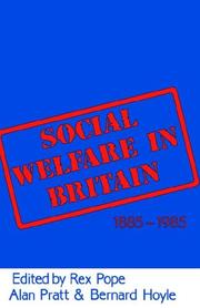 Cover of: Social welfare in Britain, 1885-1985