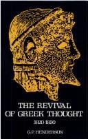 Cover of: The revival of Greek thought, 1620-1830