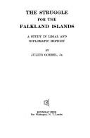 Cover of: The struggle for the Falkland Islands | Goebel, Julius