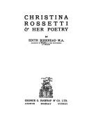 Cover of: Christina Rossetti & her poetry.