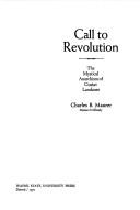 Cover of: Call to revolution by Charles B. Maurer