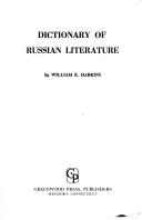 Dictionary of Russian literature by William Edward Harkins