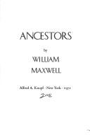 Cover of: Ancestors. by William Maxwell