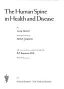 Cover of: The human spine in health and disease