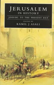 Cover of: Jerusalem in history: 3,000 B.C. to the present day
