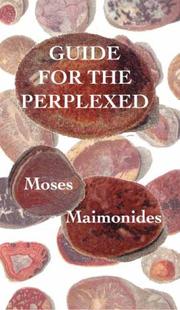 Guide for the Perplexed by Moses Maimonides