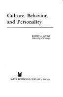 Cover of: Culture, behavior, and personality