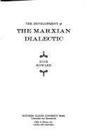 Cover of: The development of the Marxian dialectic.