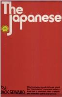 Cover of: The Japanese. by Jack Seward