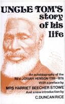 Cover of: Uncle Tom's story of his life by Josiah Henson