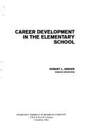 Cover of: Career development in the elementary school