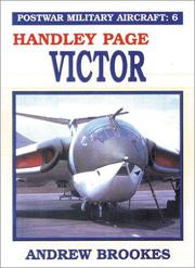 Cover of: HANDLEY PAGE VICTOR (Post War Military Aircraft, 6)