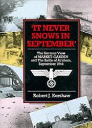 Cover of: It Never Snows in September by Robert Kershaw