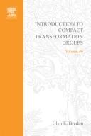 Cover of: Introduction to compact transformation groups | Glen E. Bredon