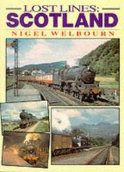 Cover of: Lost Lines by Nigel Welbourn, Nigel Welbourn