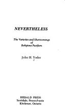 Nevertheless by John Howard Yoder