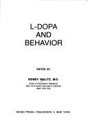 Cover of: L-DOPA and behavior.