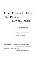 Cover of: From tension to tonic: the plays of Edward Albee.