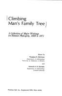 Cover of: Climbing man's family tree by edited by Theodore D. McCown and Kenneth A. R. Kennedy.