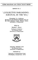 Cover of: Collective bargaining: survival in the '70's?: Proceedings of a conference.