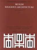 Cover of: Muslim religious architecture.