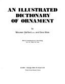 Cover of: An illustrated dictionary of ornament
