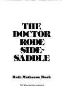Cover of: The doctor rode side-saddle