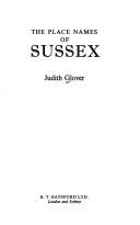 The place names of Sussex by Judith Glover