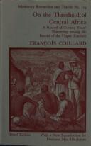 On the threshold of Central Africa by François Coillard