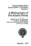 A bibliography of Pre-Islamic Persia by J. D. Pearson