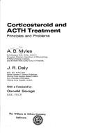 Corticosteroid and ACTH treatment by Alan Boulton Myles