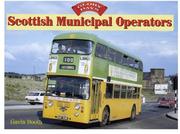 Cover of: Scottish Municipal Operators (Glory Days)