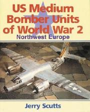 Cover of: U. S. Medium Bomber Units of World War II: Northwest Europe