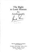 Cover of: The right to look human: an autobiography