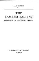 Cover of: The Zambesi salient: conflict in Southern Africa