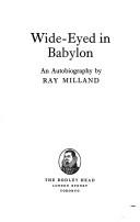 Cover of: Wide-eyed in Babylon